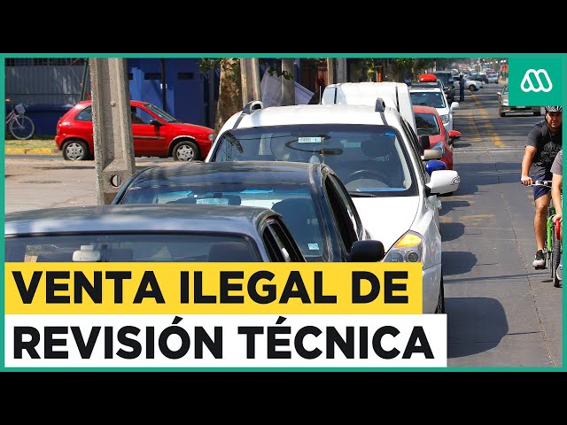 Venta ilegal de revisiones técnicas: El lucrativo negocio que burla el sistema