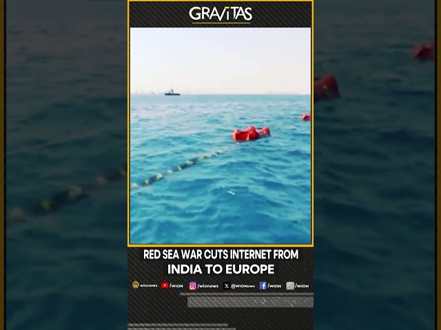 Gravitas | Red Sea War cuts internet from India to Europe | WION Shorts