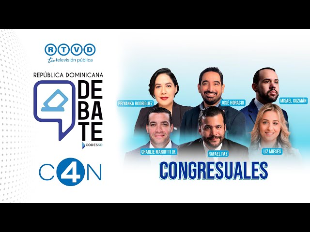 ⁣Debate electoral l Congresuales, Diputaciones del Distrito Nacional 2024-2028