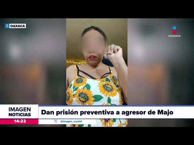 Caso Majo Robles: Dan prisión preventiva a su agresor