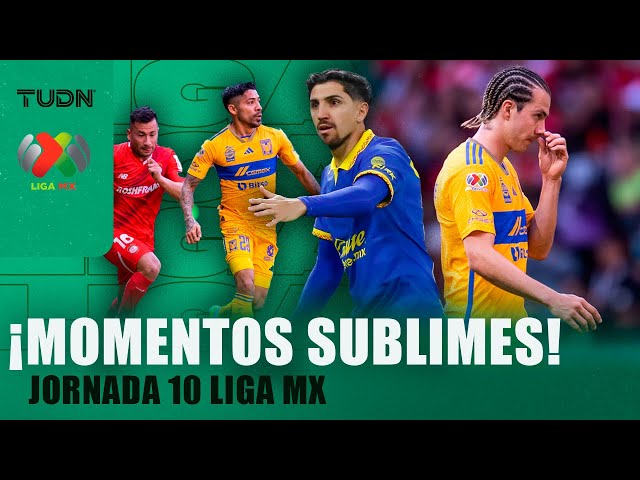  ¡Los MOMENTOS SUBLIMES en la jornada 10! | Clausura 2024 - Liga Mx | TUDN