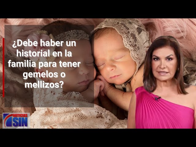 ¿Debe haber un historial en la familia para tener gemelos o mellizos?