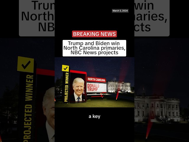 Trump and Biden win North Carolina primaries, NBC News projects