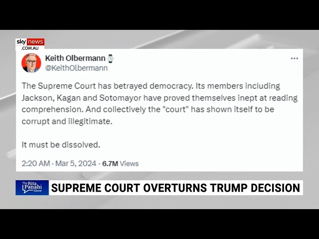 Leftie journalist goes on ‘unhinged rant’ over US Supreme Court’s Trump ruling