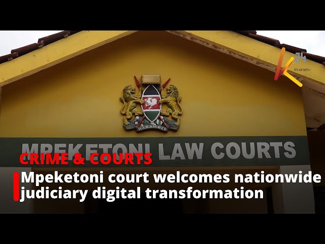 Mpeketoni court welcomes nationwide judiciary digital transformation