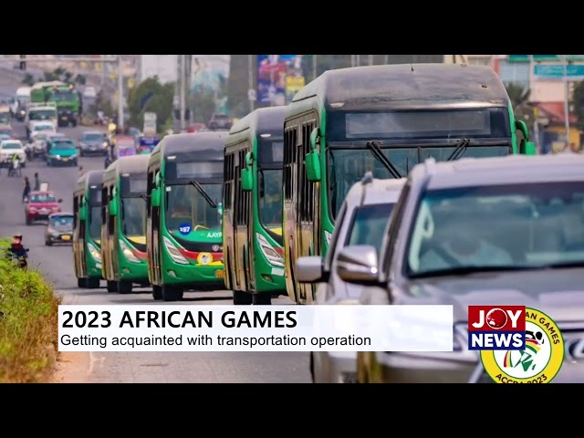 2023 African Games: Getting acquainted with transportation operation|Am Sports (6-3-24)