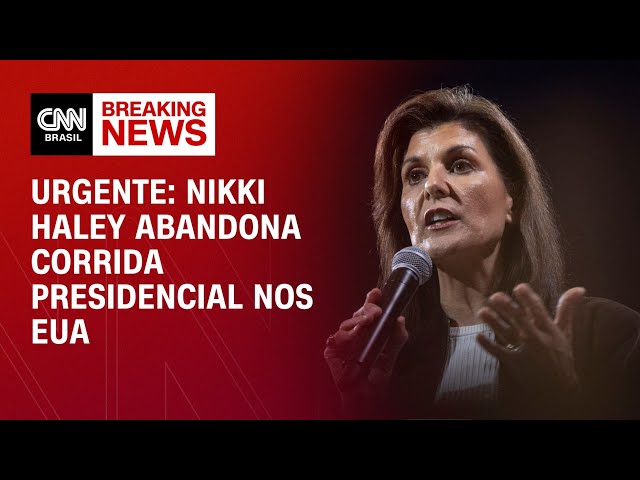 Urgente: Nikki Haley abandona corrida presidencial nos EUA | CNN NOVO DIA