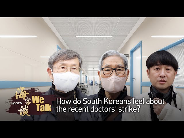 We Talk: How do South Koreans feel about the recent doctors' strike?