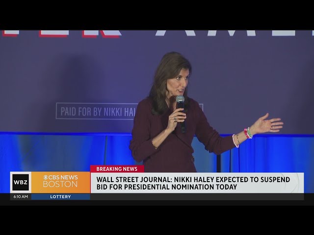 Nikki Haley to suspend her Republican presidential campaign, according to Wall Street Journal