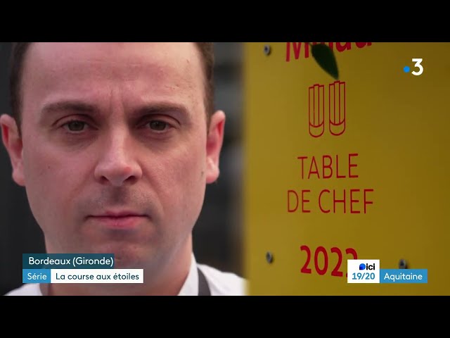 ⁣Course aux étoiles : Alexandre Bru, chef prometteur à Bordeaux