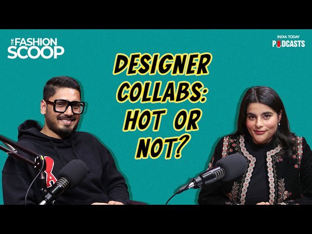 Are Fashion Collabs Game-Changers? Ft. Rakshit Singh | The Fashion Scoop, Ep 06