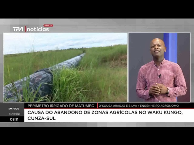 Perimetro irrigado de Matumbo:  Causa do abandono de zonas agrícolas no Waku Kungo, Cuanza-Sul