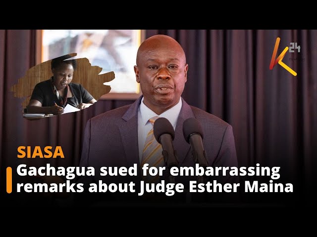 Gachagua sued for embarrassing remarks about High Court Judge Esther Maina