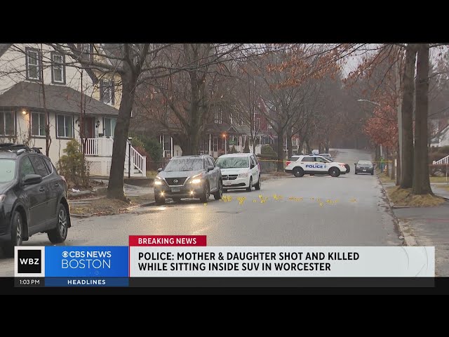 Mother and daughter identified as victims shot and killed in Worcester ambush