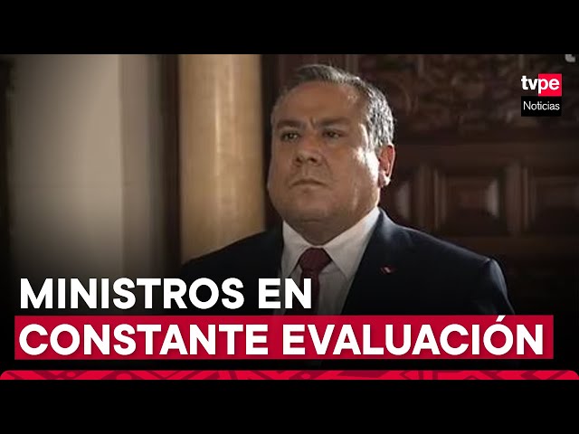 Premier Adrianzén: Los ministros se encuentran en constante evaluación