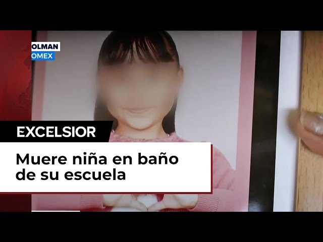 Niña de ocho años fue al baño de su escuela en Acolman y terminó muerta