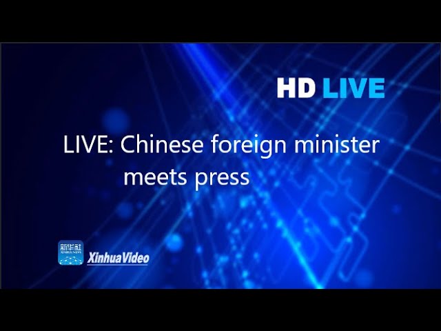 LIVE: Chinese foreign minister meets press