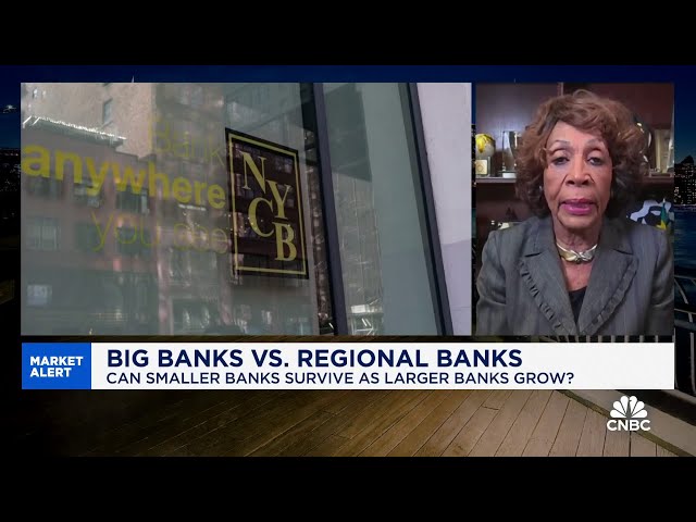 Rep. Maxine Waters: We must resist big bank mergers right now