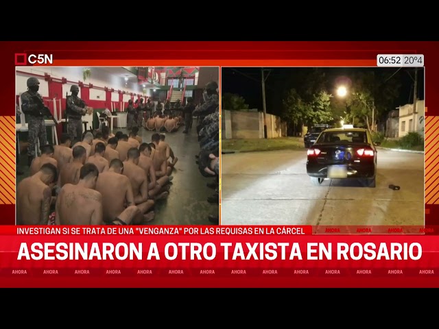 ASESINARON a OTRO TAXISTA en ROSARIO: INVESTIGAN SI es en "VENGANZA" por REQUISAS en la CÁ