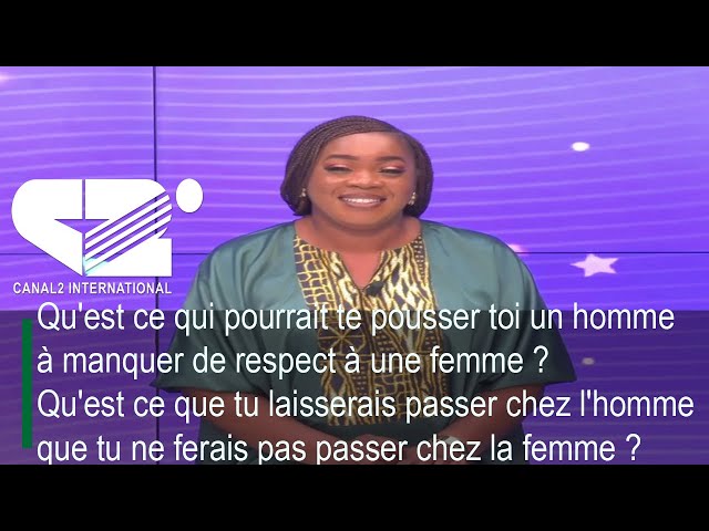 [REPLAY] Qu'est ce qui pourrait te pousser toi un homme à manquer de respect à une femme ?