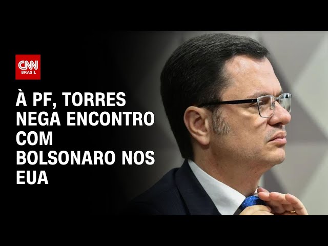 À PF, Torres nega encontro com bolsonaro nos EUA | LIVE CNN