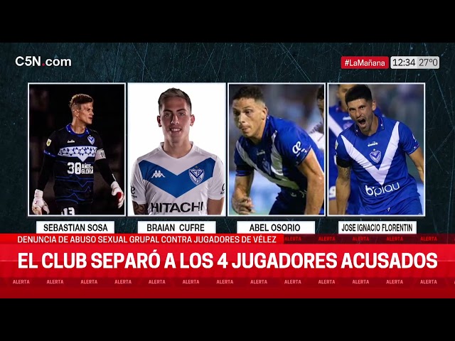 CASO de ABUSO en VÉLEZ: EL CLUB SEPARÓ a los 4 JUGADORES