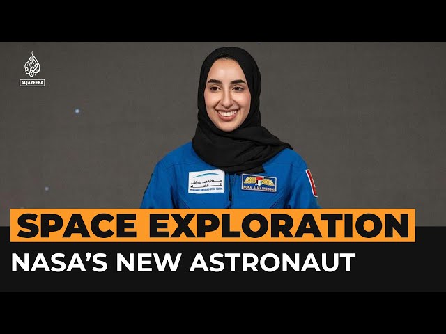 First Arab woman to graduate from NASA astronaut programme | Al Jazeera Newsfeed