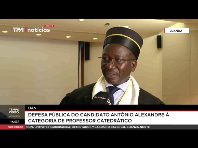 UAN -  Defesa pública do Candidato António Alexandre à categoria de professor Catedrático