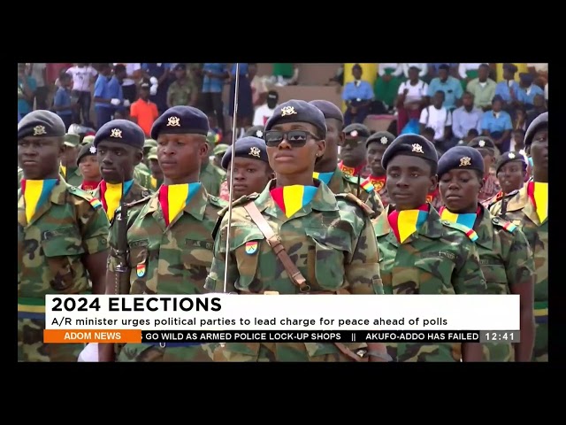 2024 Elections: A/R minister urges political parties to lead charge for peace ahead of polls