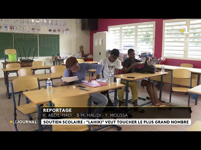 Soutien scolaire : "Lahiki" veut toucher le plus grand nom