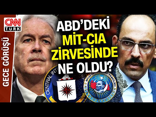 İbrahim Kalın CIA Direktörü'ne Ne Dedi? ABD'deki MİT-CIA Zirvesinde Masada Hangi Konular V