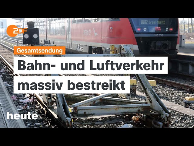 heute 19:00 Uhr vom 07.03.24 Massive Streiks, EVP nominiert von der Leyen, Fehlende Soldaten Ukraine