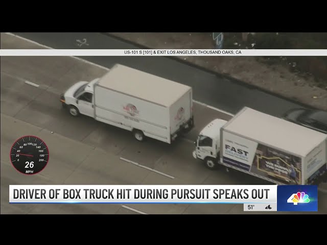 Driver of box truck hit during SoCal pursuit speaks out