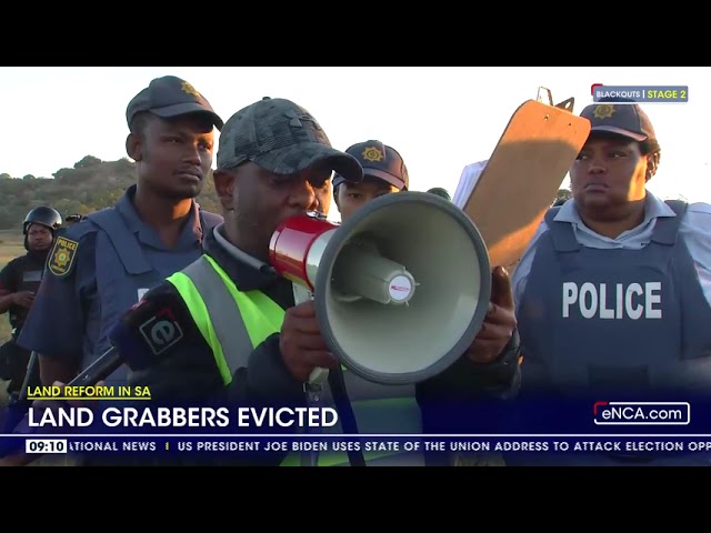 Land Reform In SA | Land grabbers evicted