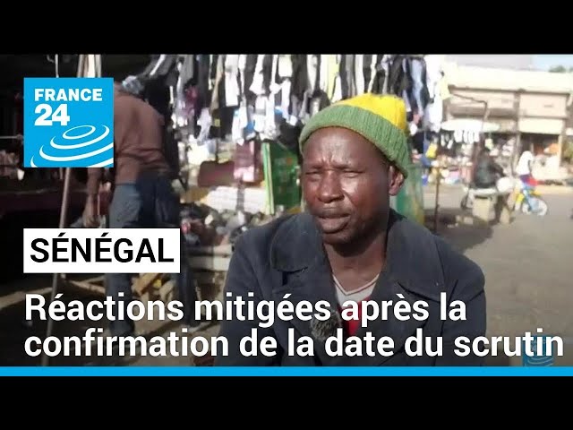 Sénégal : réactions mitigées après la confirmation de la date du scrutin présidentiel