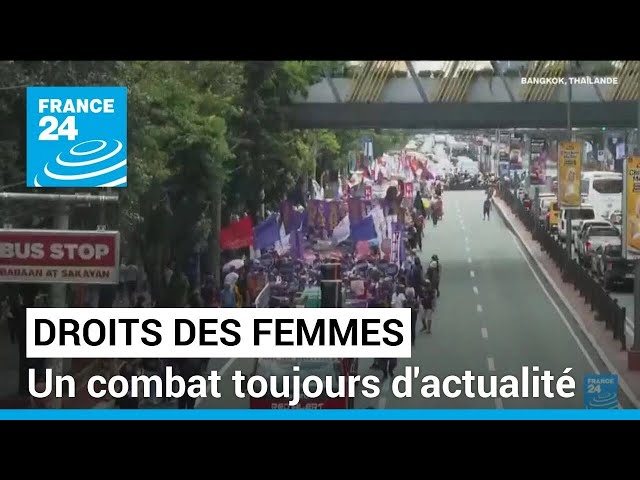 Journée des droits des femmes : un combat toujours d'actualité • FRANCE 24