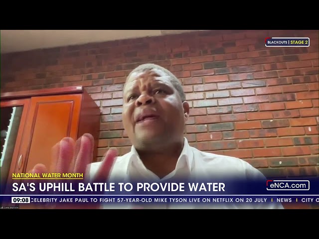 National Water Month | SA's uphill battle to provide water