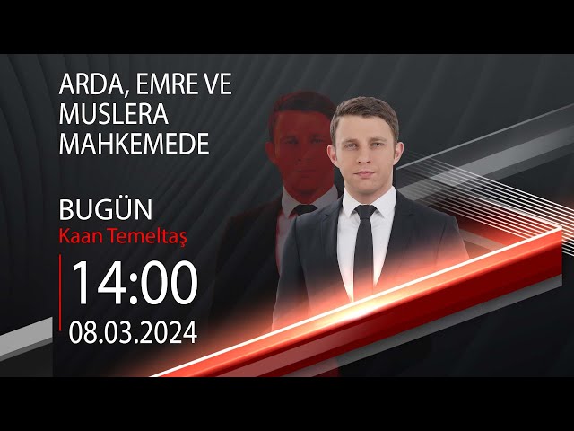  #CANLI | Kaan Temeltaş ile Bugün | 8 Mart 2024 | HABER #CNNTÜRK