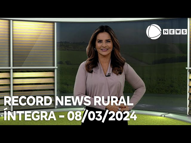 Record News Rural - 08/03/2024