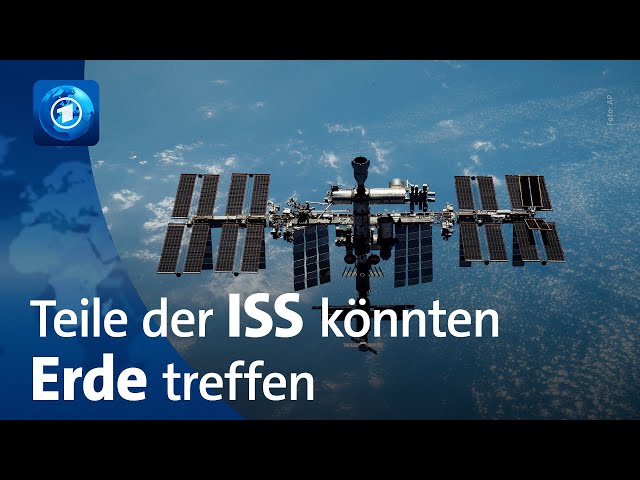 ISS-Trümmerteile könnten auf die Erde stürzen