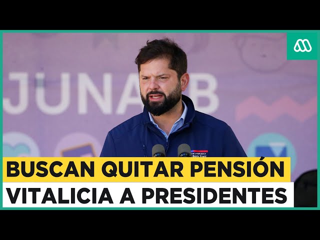 Podría afectar a Boric: Buscan quitar pensión vitalicia a presidentes