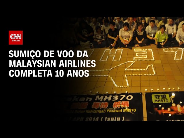 Sumiço de voo da Malaysian airlines completa 10 anos | LIVE CNN