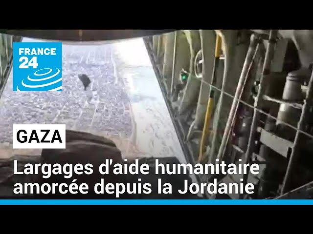 Gaza : opération de largages d'aide humanitaire amorcée depuis la Jordanie • FRANCE 24