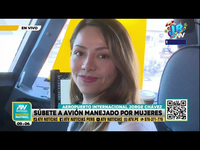 Aeropuerto Jorge Chávez: Avión es comandado completamente por mujeres