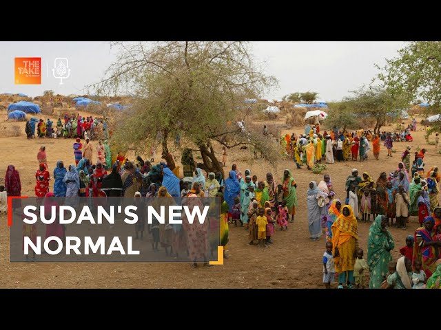 Sudan's new normal | The Take