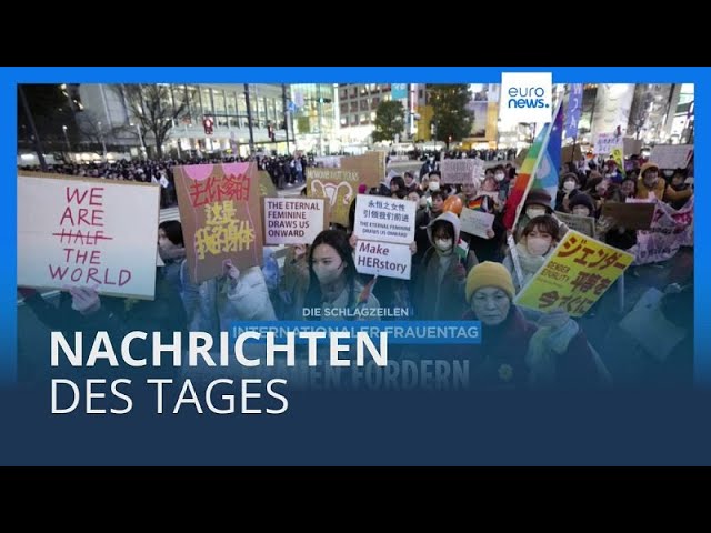 Nachrichten des Tages | 8. März - Abendausgabe