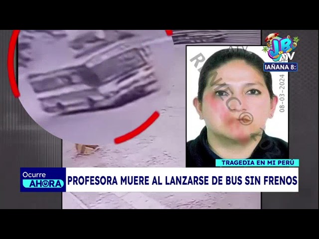 Profesora muere al lanzarse de bus sin frenos en Mi Perú