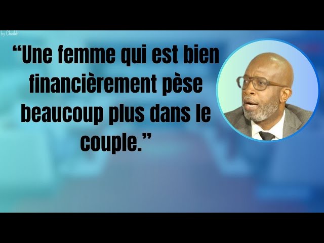 “Une femme qui est bien financièrement pèse beaucoup plus dans le couple.”