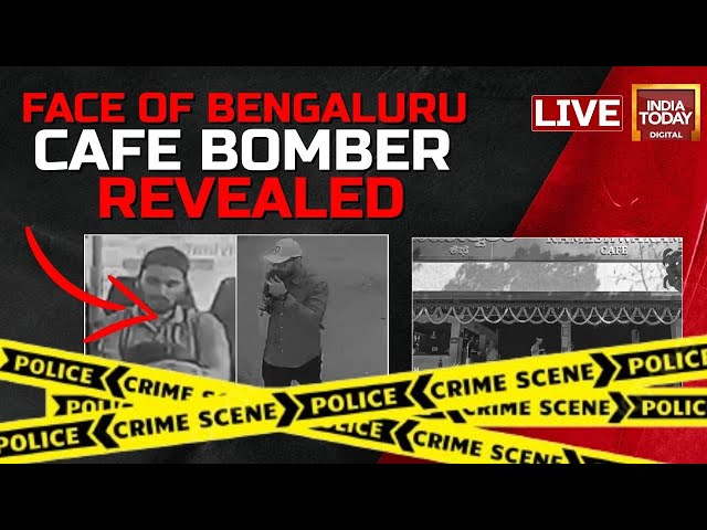 LIVE: Bengaluru Cafe Blast Update | Rameshwaram Cafe Blast News | India Today LIVE News | Bengaluru