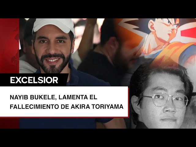 El Salvador lamenta muerte de Akira Toriyama; Bukele es fan de Dragon Ball